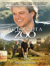 Cover image for We Bought a Zoo